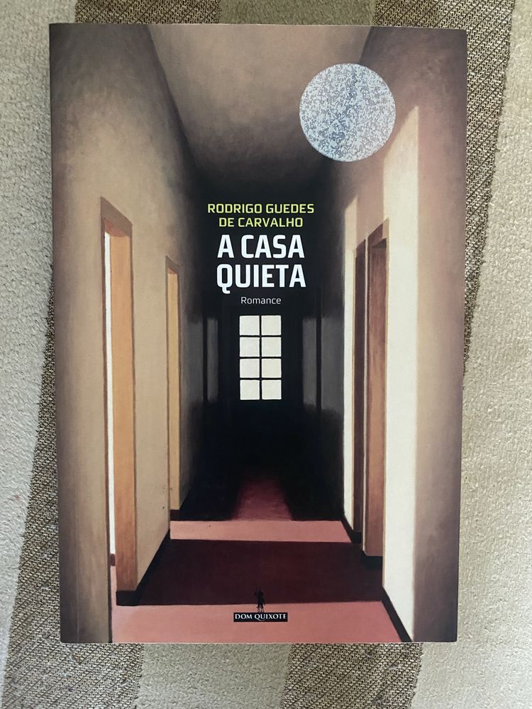 A Casa Quieta de Rodrigo Guedes de Carvalho