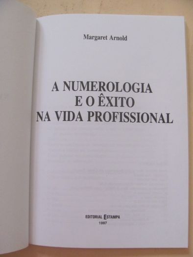 A Numerologia e o Êxito na Vida Profissional de Margaret Arnold