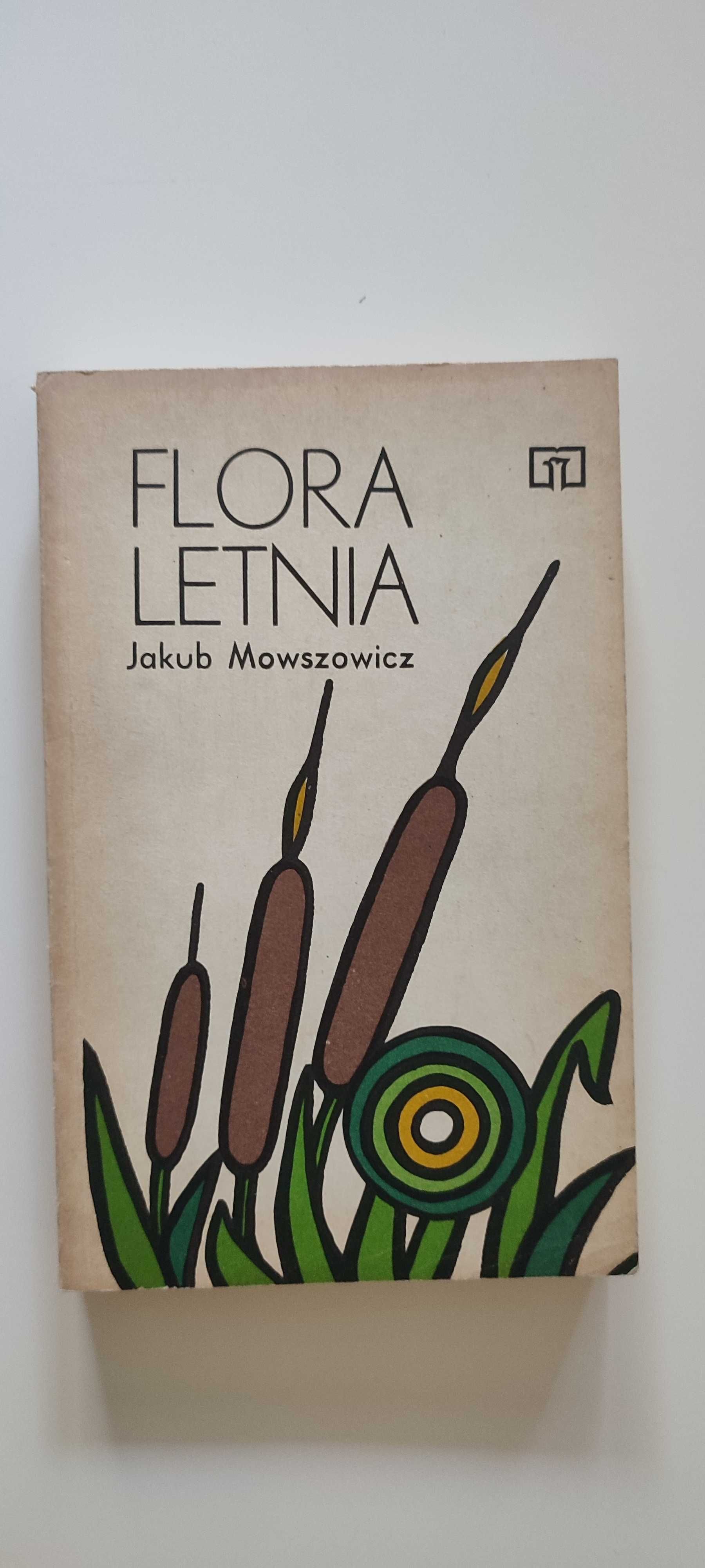 Flora letnia - Jakub Mowszowicz