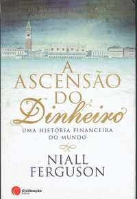 13208

A Ascensão do Dinheiro
de Niall Ferguson