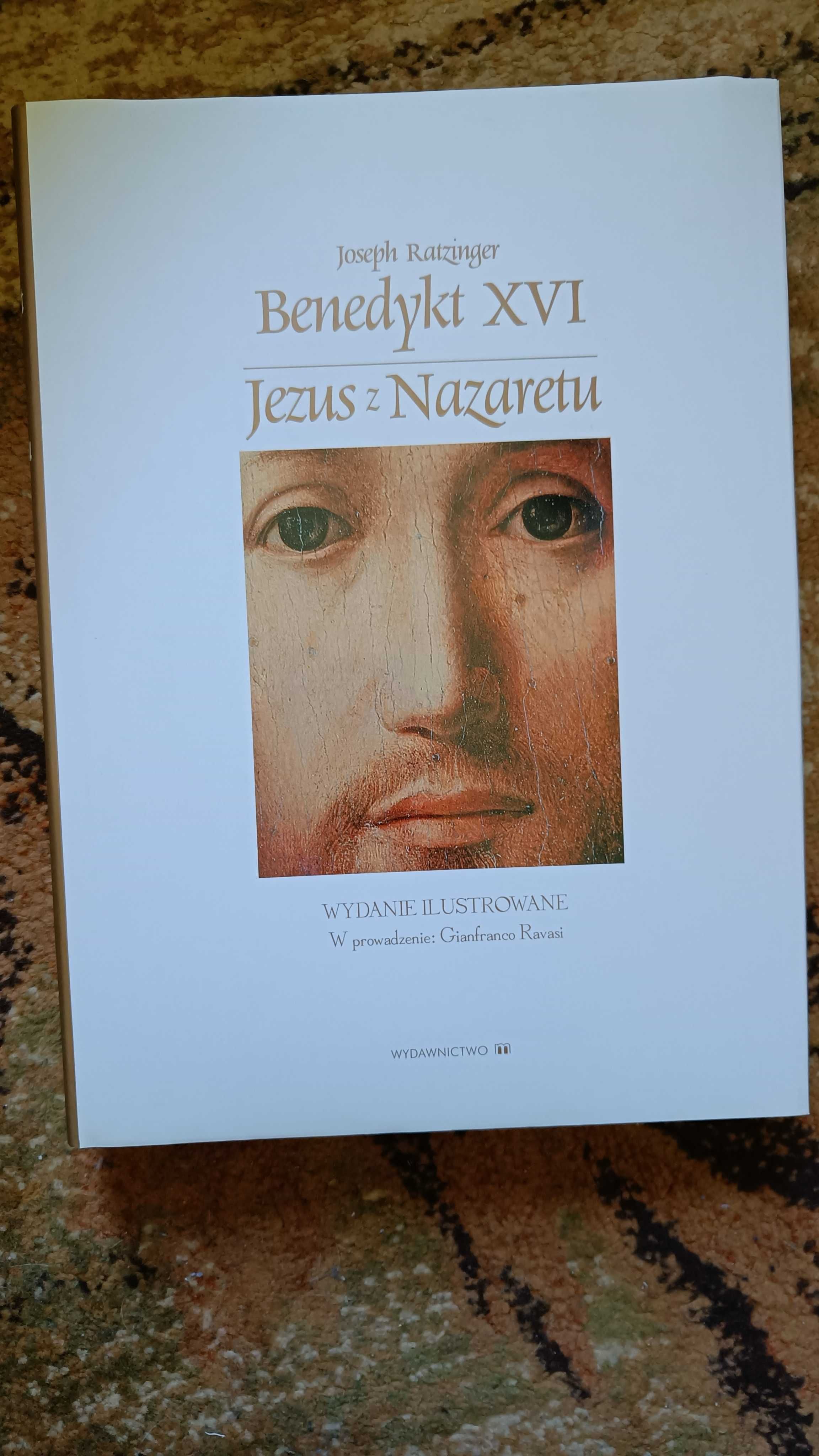 Jezus z Nazaretu (wydanie ilustrowane) - Benedykt XVI