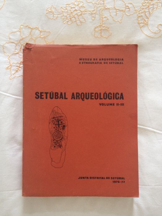 Livro Setúbal Arqueológica Vol. II-III