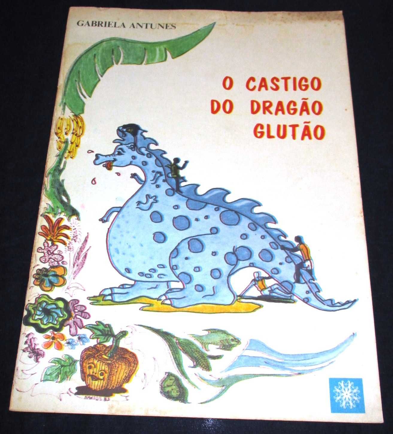 Livro O Castigo do Dragão Glutão Gabriela Antunes