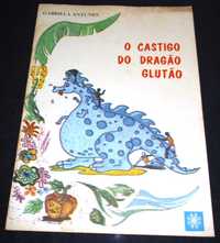 Livro O Castigo do Dragão Glutão Gabriela Antunes