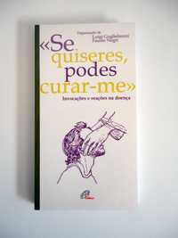 "Se Quiseres Podes Curar-me" (Luigi Guglielmoni)