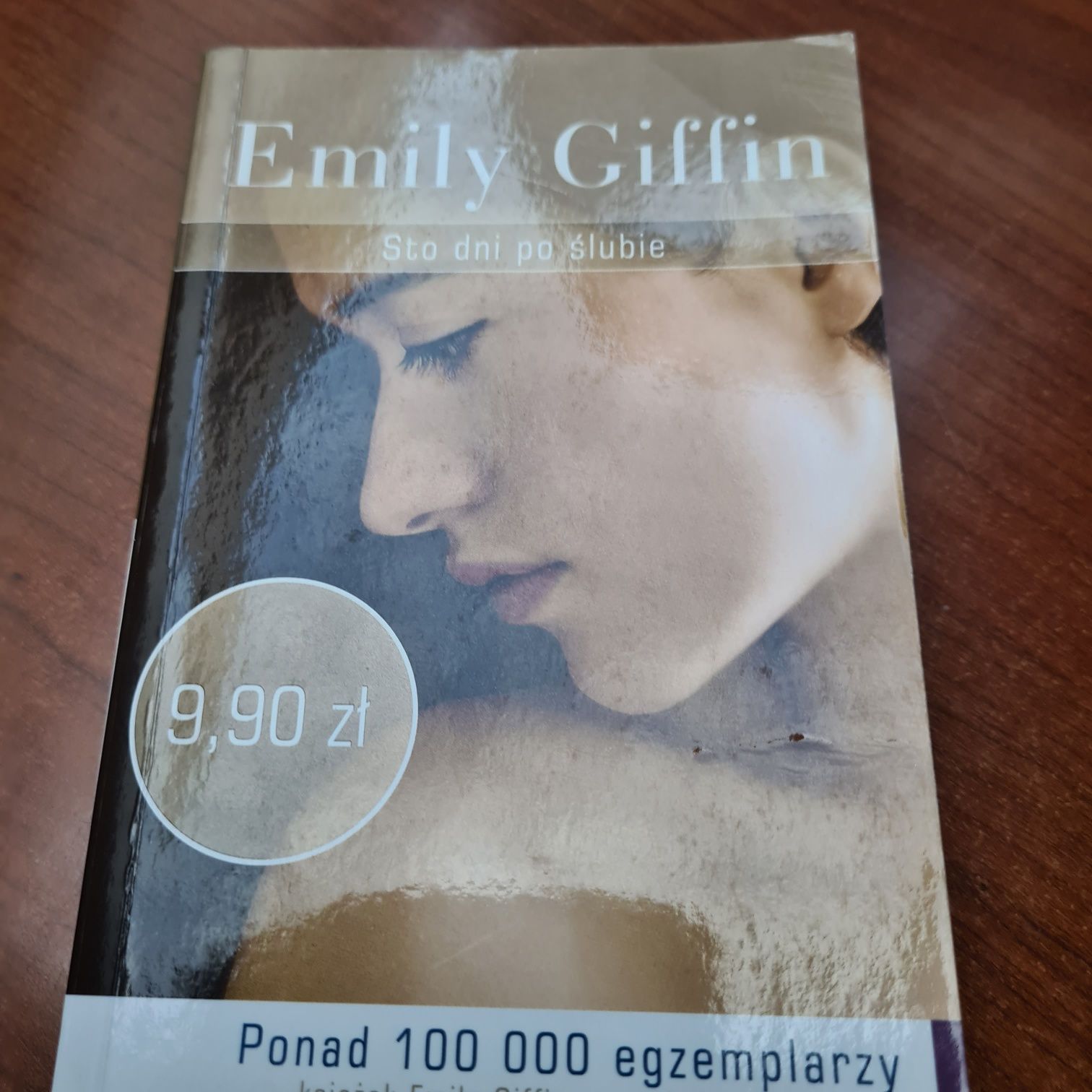 Emily Giffin- Sto dni po ślubie