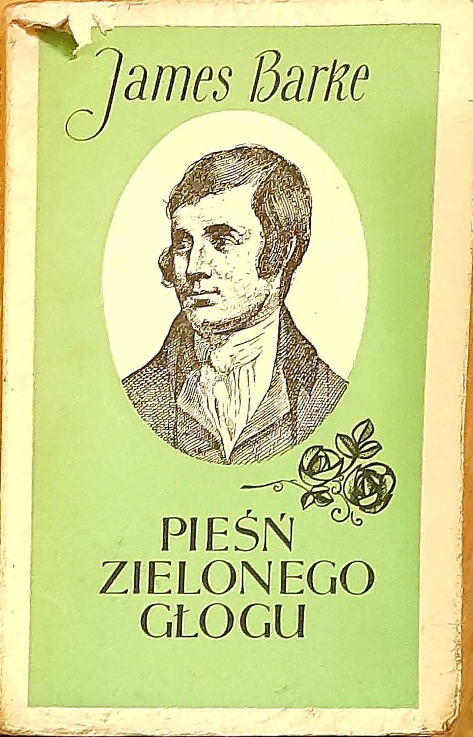 James Barke, Pieśń zielonego głogu