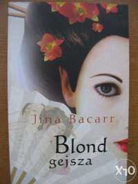 Blond gejsza - Jina Bacarr
