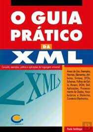 Livro: O Guia Prático da XML de Paulo Heitlinger