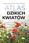 Atlas dzikich kwiatów. SBM
