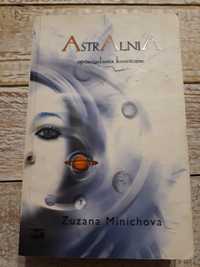 Astralnia. Zuzana Minichova