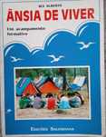 Ânsia de viver - guia para grupos de jovens