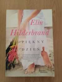 Sprzedam książkę Piękny dzień Elin Hilderbrand, bardzo dobry stan