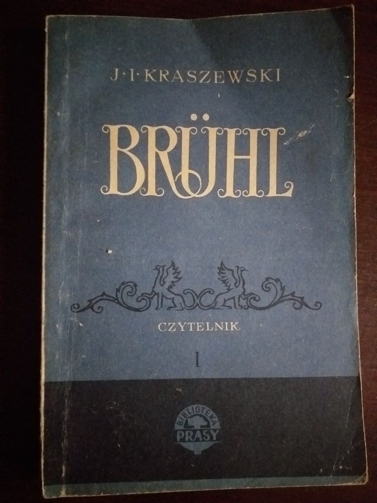 "Bruhl" J.I. Kraszewski