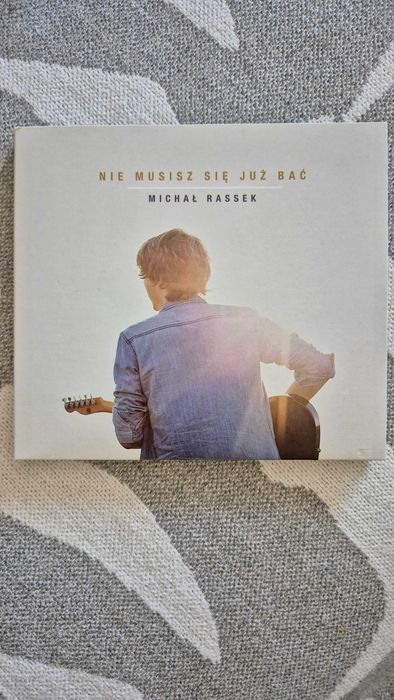 Michał Rassek - Nie musisz się już bać płyta CD