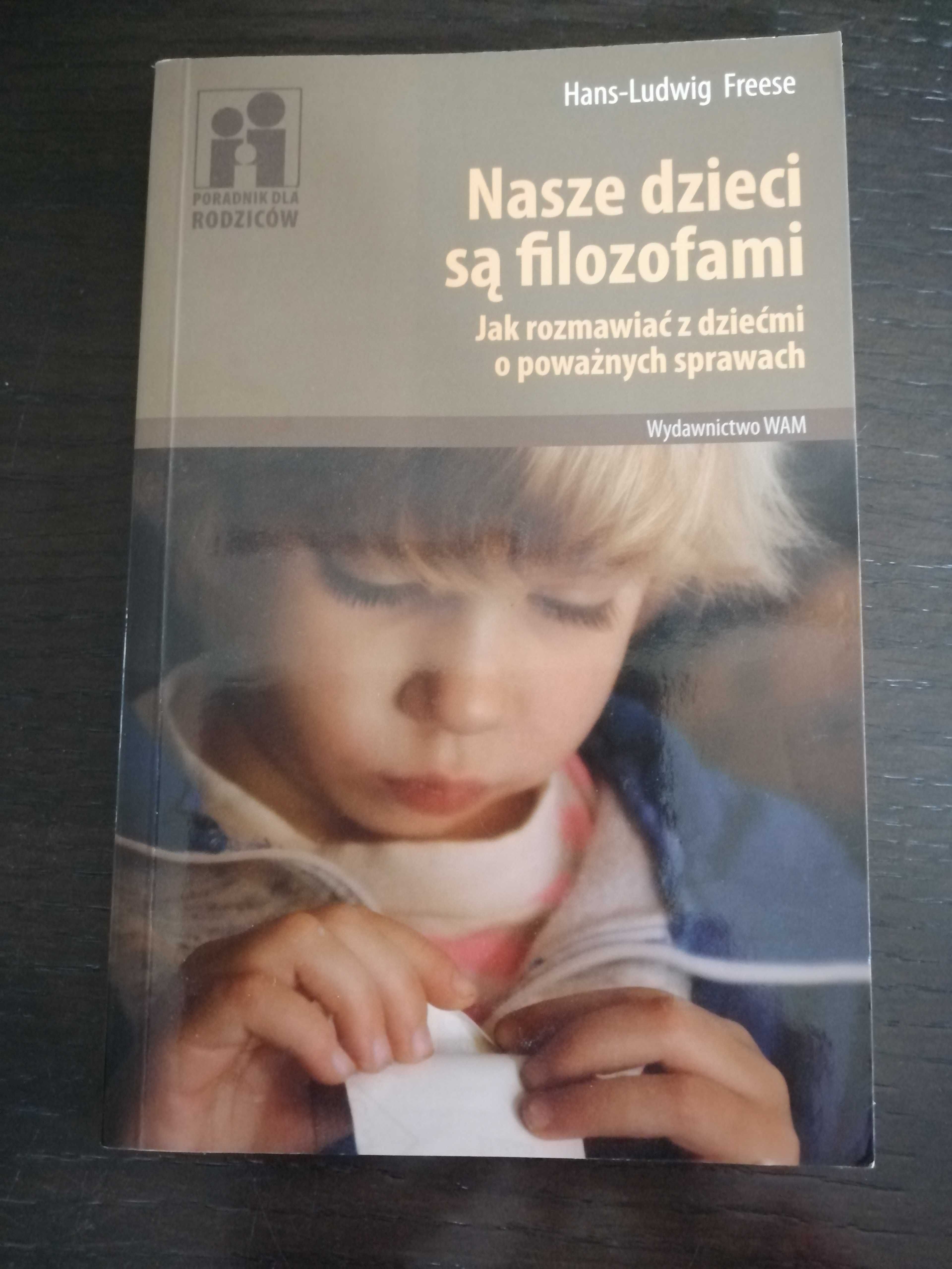 Nasze dzieci są filozofami Hans Ludwig Freese