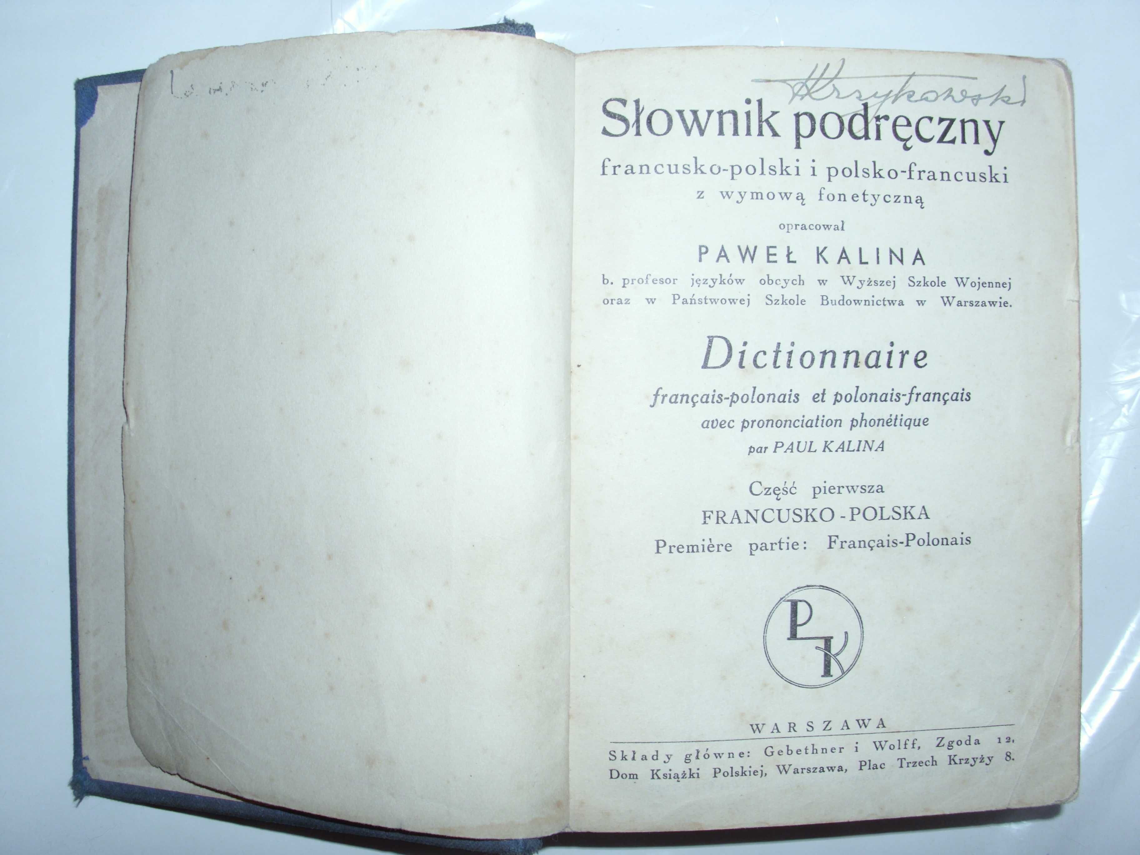 Paweł Kalina - Słownik podręczny francusko-polski i polsko-franc, 1933
