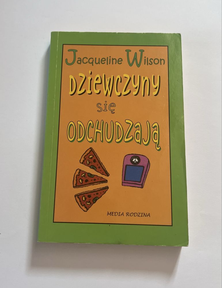 Książka „Dziewczyny się odchudzają” Jacqueline Wilson