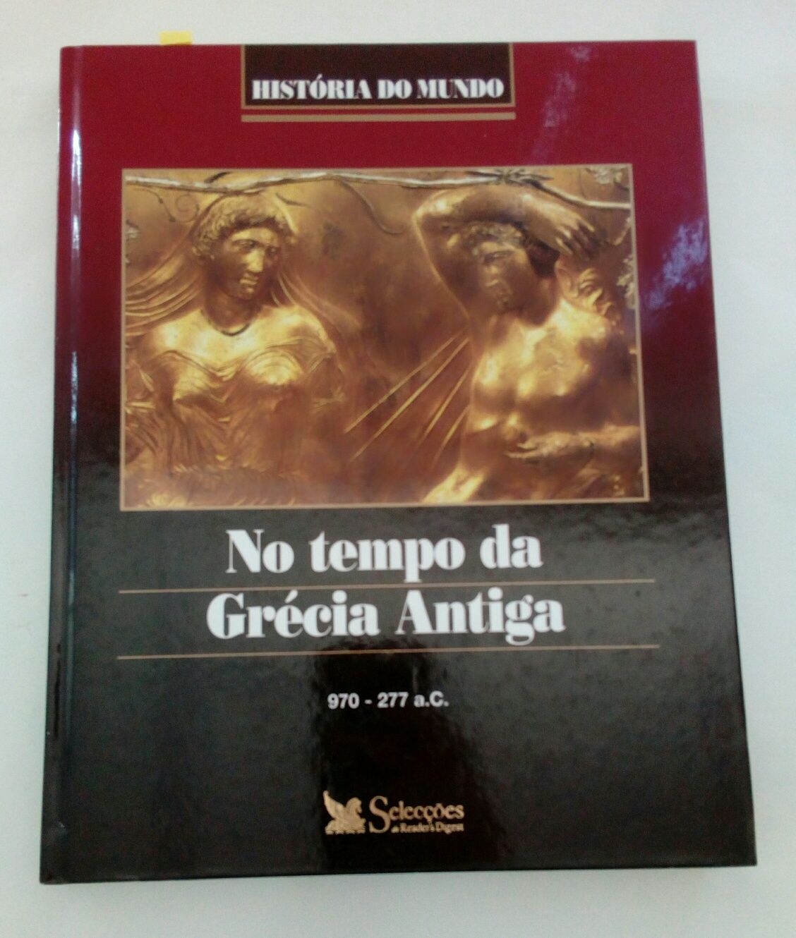 'No tempo da Grécia Antiga', Selecções do Reader's Digest.