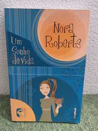 Livro "Um Sonho de Vida" de Nora Roberts