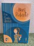 Livro "Um Sonho de Vida" de Nora Roberts