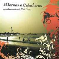 Mornas E Coladeiras - As Melhores Músicas de Cabo Verde CD