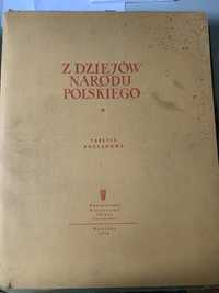 Tablice Poglądowe z Dziejów Narodu Polskiego 1955r.