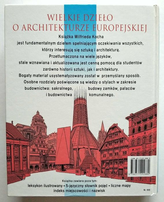STYLE W ARCHITEKTURZE, arcydzieła budownictwa europejskiego, W. KOCH