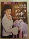 "Lekcja stylu dla mężczyzn" Jolanta Kwaśniewska