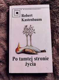 Książka Po tamtej stronie życia Robert Kastenbaum rok 1998