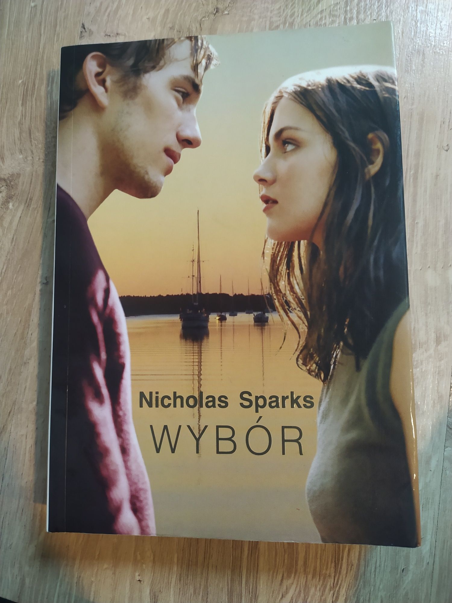 Książka Nicholas Sparks pt wybór