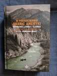 W poszukiwaniu granic Ameryki. Wyprawa Lewisa i Clarka
