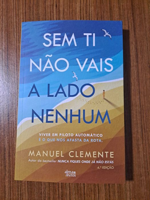 Manuel Clemente - Sem ti não vais a lugar nenhum