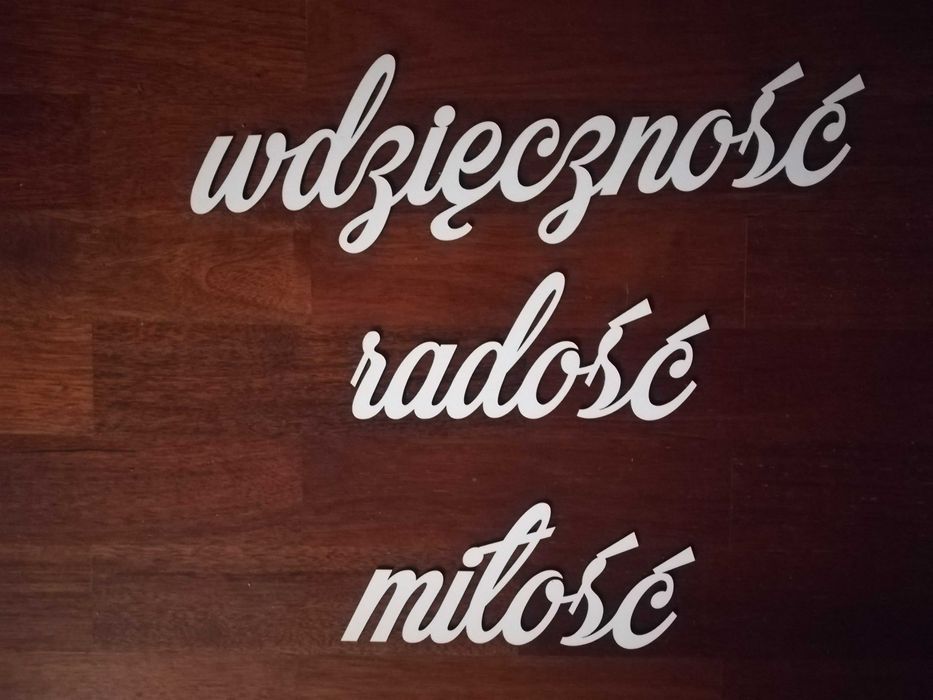 Napis dekoracyjny na ścianę, ozdoba , sentencja