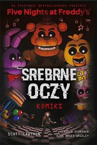 Five Nights at Freddy's. Srebrne oczy w.2022 - Cawthon Scott