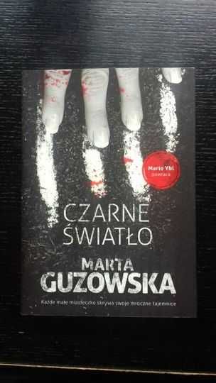 Czarne światło - Marta Guzowska