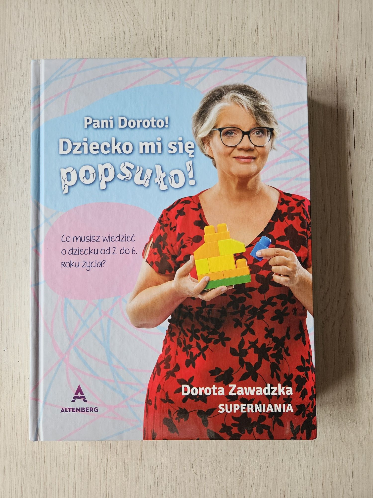 Dorota Zawadzka - Pani Doroto dziecko mi się popsuło