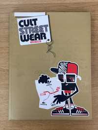 Cult Streetwear - Josh Sims, 2010, Laurence King Publishing Ltd