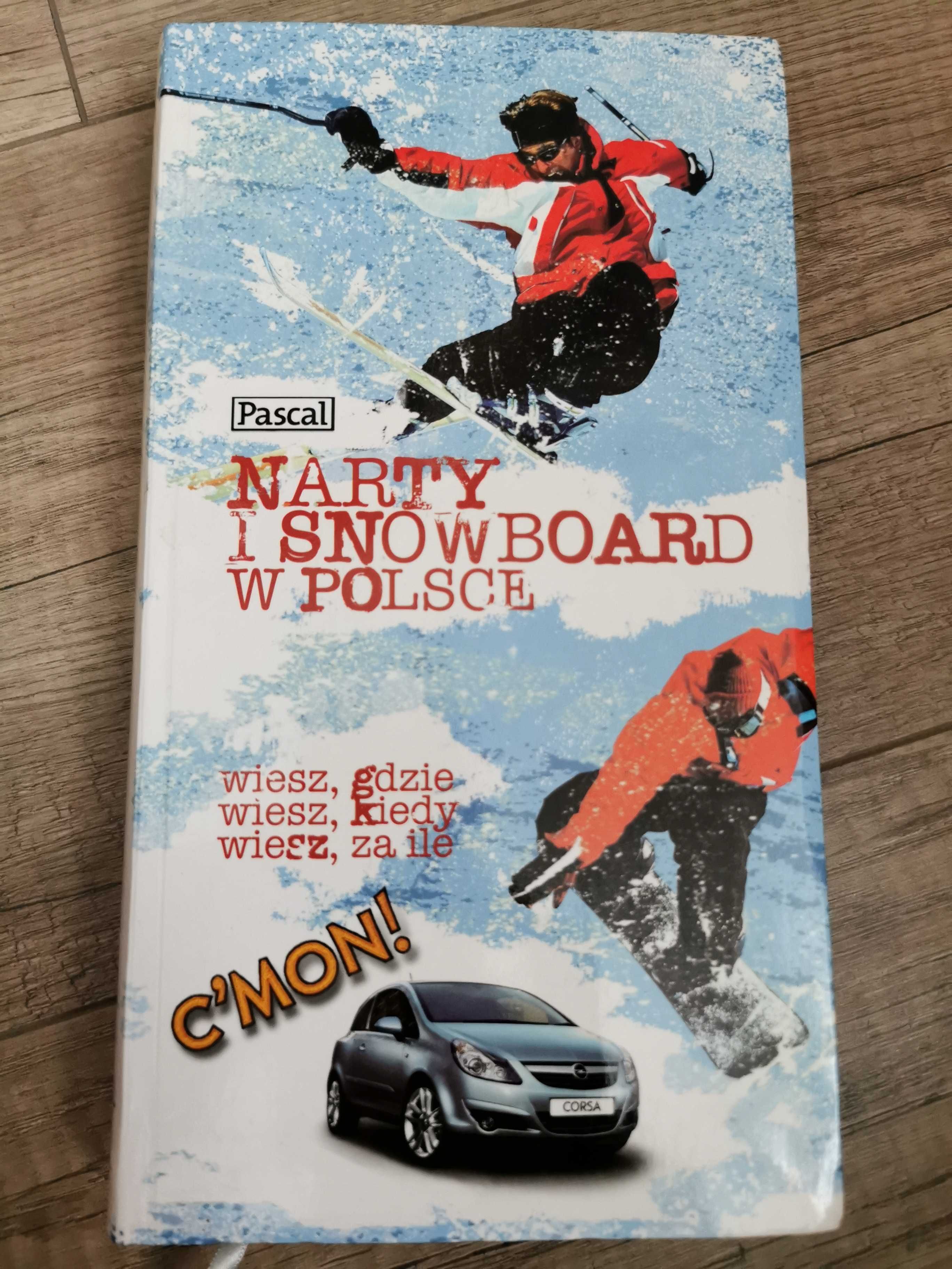 Narty i snowboard w Polsce Pascal przewodnik