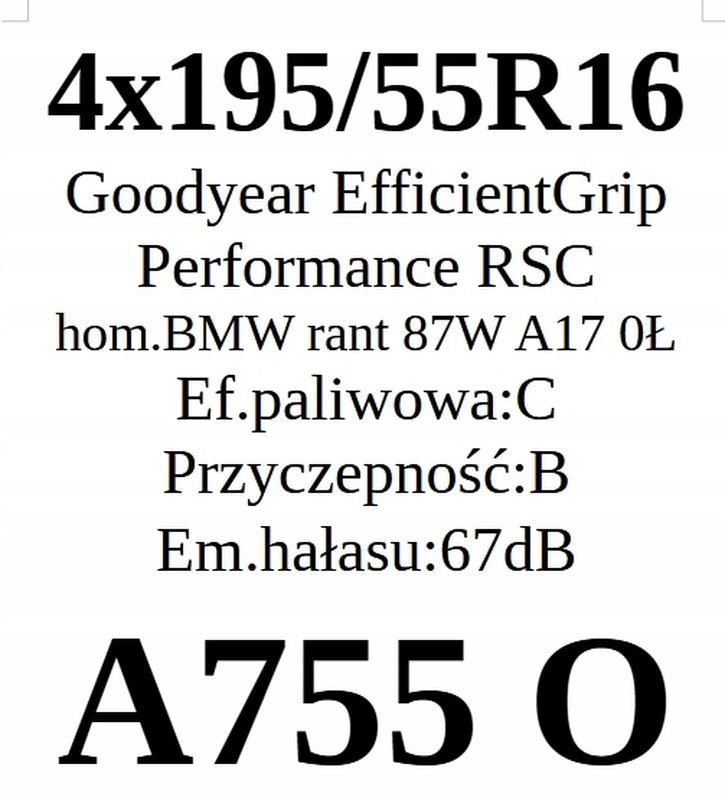 4x 195/55r16 Goodyear EfficientGrip Performance RunFlat 87w Jak Nowe