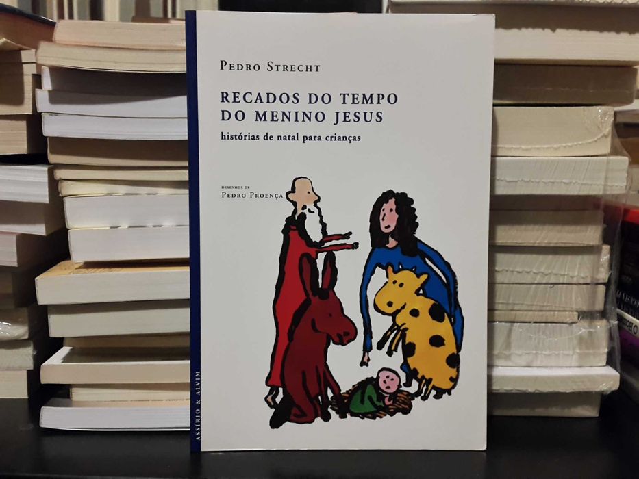 Pedro Strecht / Pedro Proença - Recados do Tempo do Menino Jesus