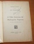 A Vida Amorosa de Malaquias Raposo – Autografado por Ramada Curto