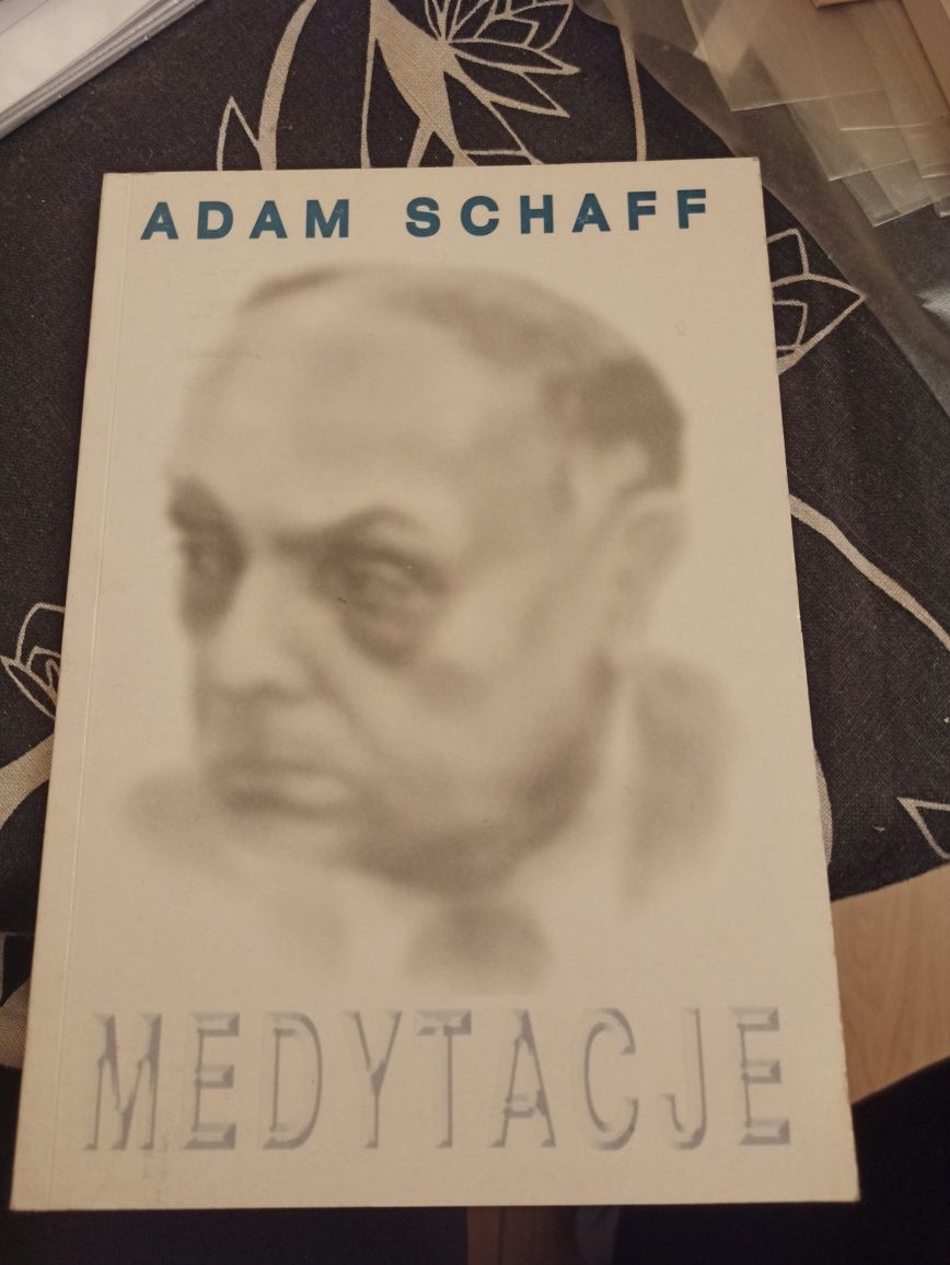 Adam Schaff Medytacje