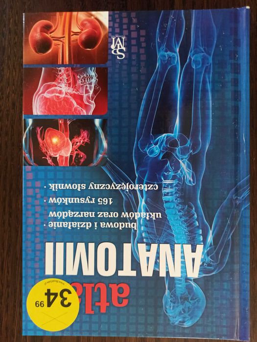 Atlas anatomii ludzkie ciało. Justyna Mazurek Spm