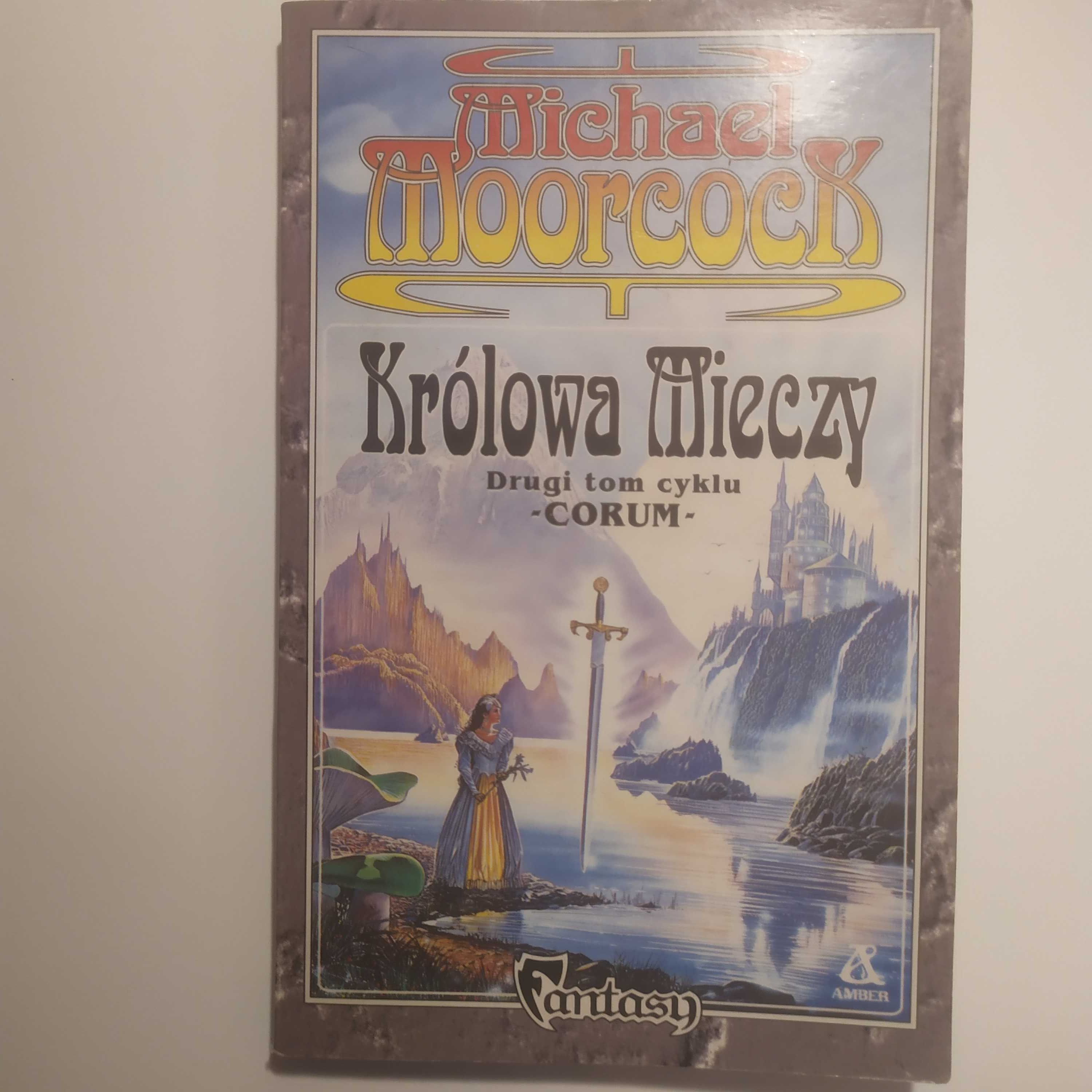 Królowa Mieczy (drugi tom cyklu Corum) - Michael Moorcock