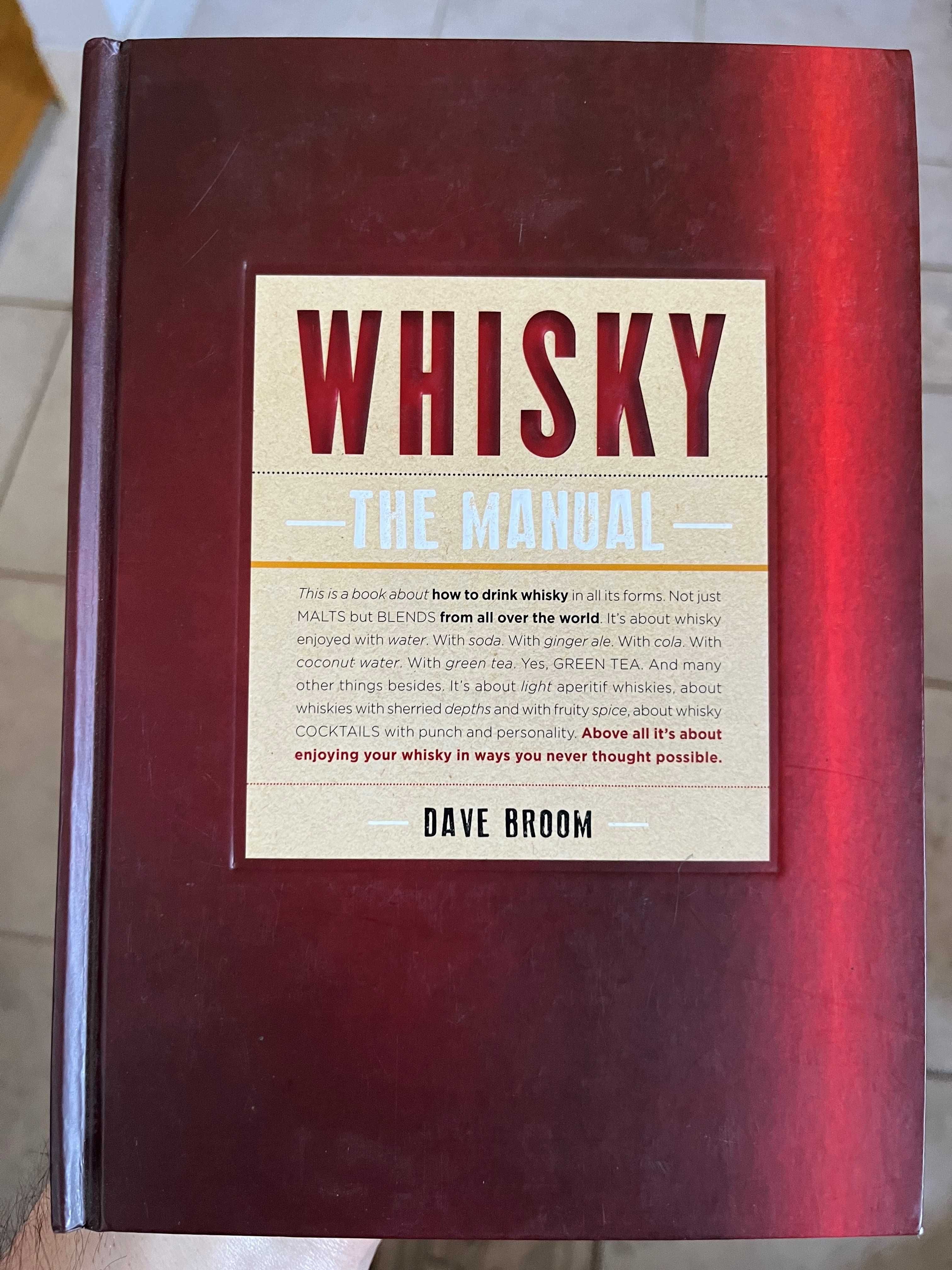 Dave Broom "Whisky. The manual" - poradnik dla konserów whisky