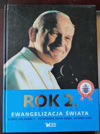 Jan Paweł II - Rok 2. Ewangelizacja świata