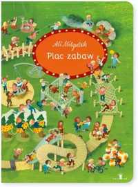 Plac zabaw - Ali Mitgutsch