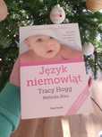 Język niemowląt Tracy Hogg