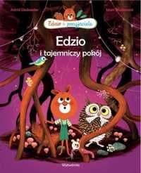 Edzio i przyjaciele. Edzio i tajemniczy pokój - Astrid Desbordes